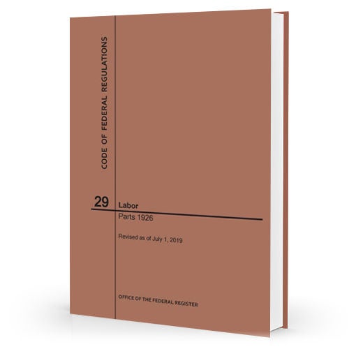CFR 29 Parte 1926 Libro 2019 Ed